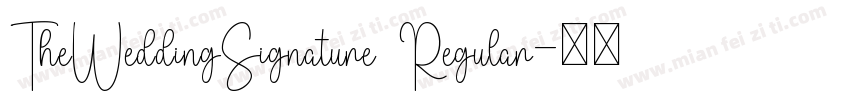 TheWeddingSignature Regular字体转换